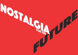 Film show: Nostalgia for the Future