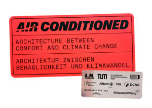 Air Conditioned – Architecture between Comfort and Climate Change